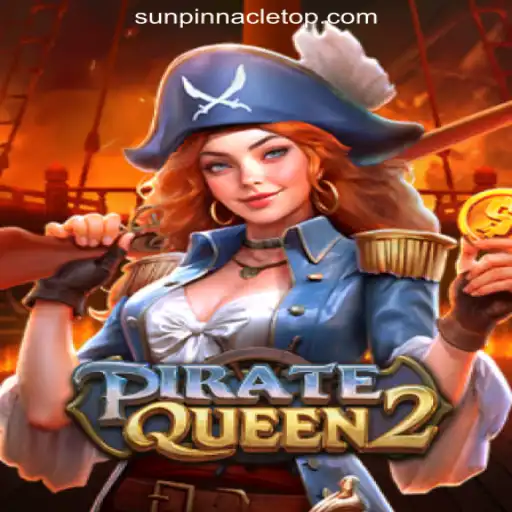 PirateQueen2: Set Sail for Adventure with SunPinnacle Online Casino Philippines