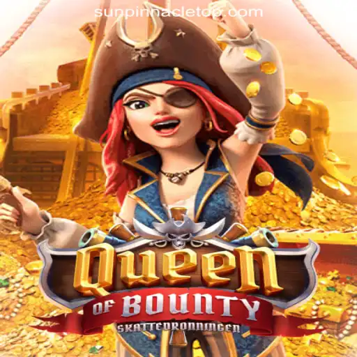 Exploring the Thrills of Queen of Bounty at SunPinnacle Online Casino Philippines