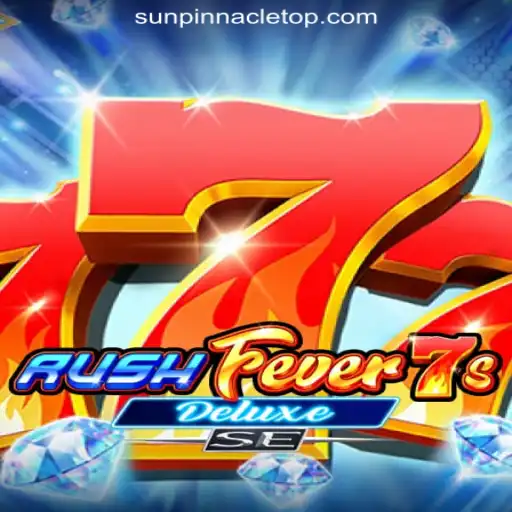 Exploring RushFever7sDeluxeSE at SunPinnacle Online Casino Philippines